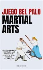 Juego Bel Palo Martial Arts