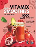 Vitamix Simply Smoothies Cookbook