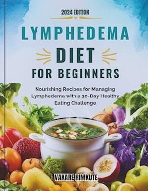 Lymphedema Diet For beginners