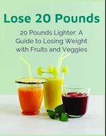 Lose 20 Pounds Fast