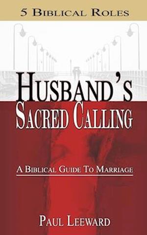 Husband's Sacred Calling