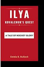Ilya Kovalchuk's Quest
