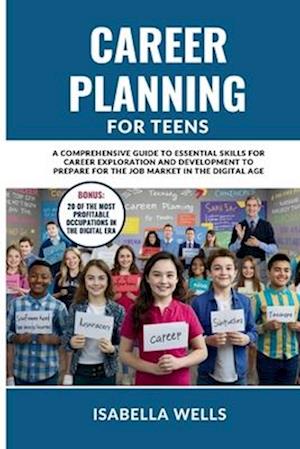 Career Planning for Teens