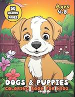 Dogs & Puppies Coloring Book for Kids Ages 4-8: Cute Canine Pages to Color 