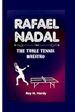 Rafael Nadal