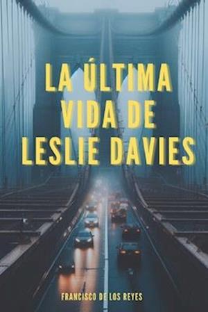 La última vida de Leslie Davies