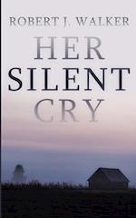 Her Silent Cry 