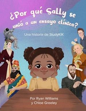 ¿Por qué Sally se unió a un ensayo clínico?