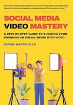 Social Media Video Mastery