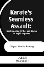 Karate's Seamless Assault