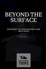 Beyond the Surface