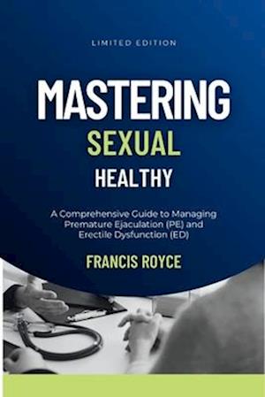 Mastering Sexual Health