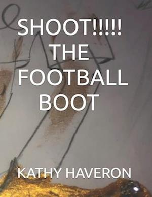 Shoot the Football Boot