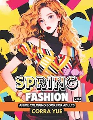 70s Spring Fashion - Anime Coloring Book For Adults Vol.1