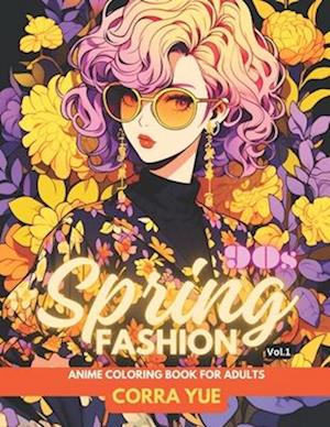 90s Spring Fashion - Anime Coloring Book For Adults Vol.1