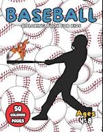 Baseball Coloring Book for Kids Ages 4-8 