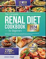 The Complete Renal Diet Cookbook for Beginners