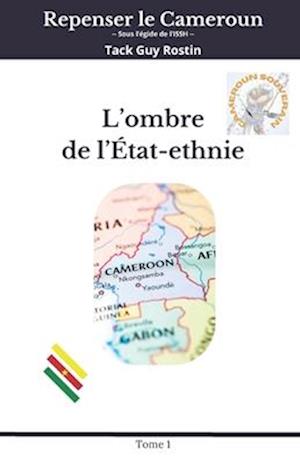 L'ombre de l'État-ethnie