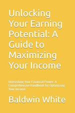 Unlocking Your Earning Potential