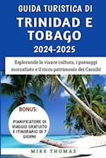 Guida Turistica Di Trinidad E Tobago 2024-2025