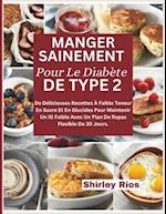 Manger Sainement Pour Le Diabète De Type 2