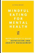 Mindful Eating for Mental Health