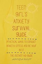 Teen girl's anxiety survival guide