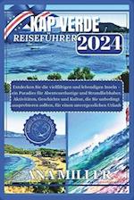 Kap Verde Reiseführer 2024