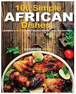 100 Simple AFRICAN Dishes