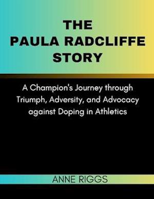 The Paula Radcliffe Story