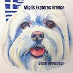 Miglis Explores Greece