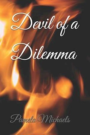 Devil of a Dilemma