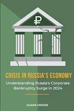 Crisis in Russia's Economy