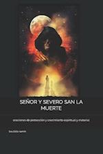 Señor Y Severo San La Muerte