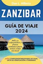 ZANZIBAR Guía de viaje 2024