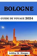 Bologne Guide de Voyage 2024