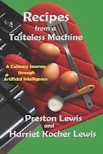 Recipes from a Tasteless Machine