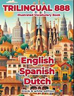 Trilingual 888 English Spanish Dutch Illustrated Vocabulary Book