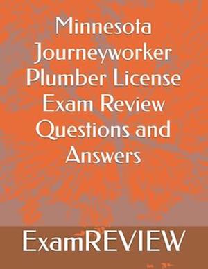 Minnesota Journeyworker Plumber License Exam Review Questions and Answers