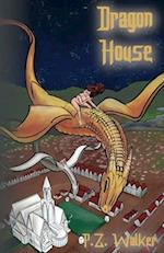 Dragon House