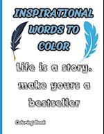 Inspirational Words to Color