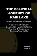 The Political Journey of Kari Lake