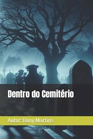 Dentro do Cemitério