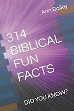 314 Biblical Fun Facts