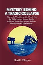 Mystery Behind a Tragic Collapse