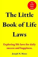 The Little Book of Life Laws