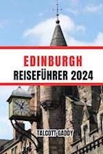 Edinburgh Reiseführer 2024