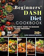 Beginners' Dash Diet Cookbook