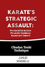 Karate's Strategic Assault