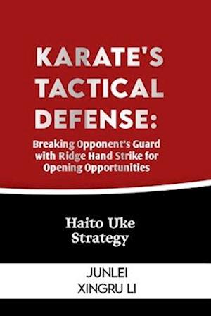 Karate's Tactical Defense